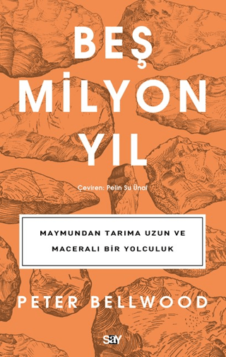Beş Milyon Yıl - Alt Başlık Maymundan Tarıma Uzun ve Maceralı Bir Yolculuk