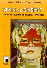 Beyin ve Cinsiyet - Erkeksi Kadınlar/Kadınsı Erkekler