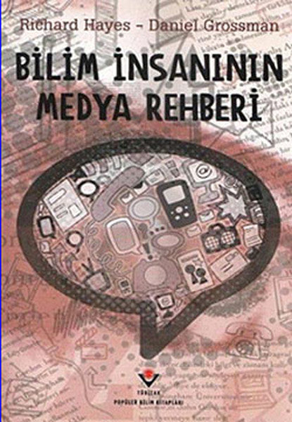 Bilim İnsanının Medya Rehberi