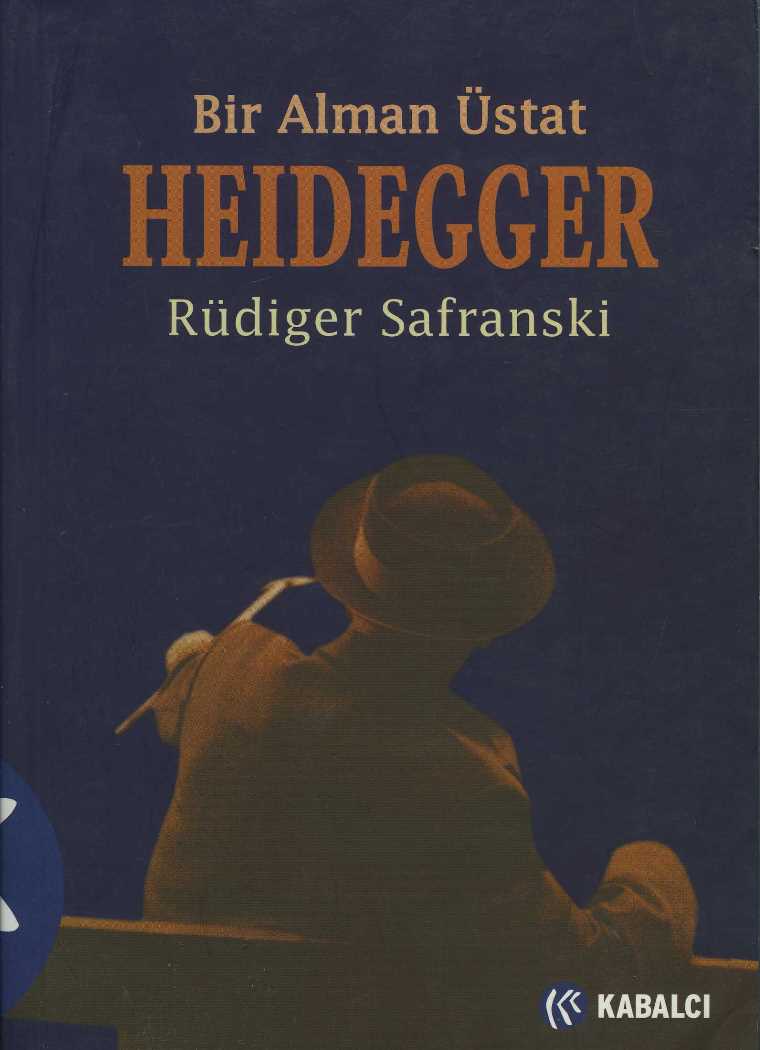 Heidegger : Bir Alman Üstat