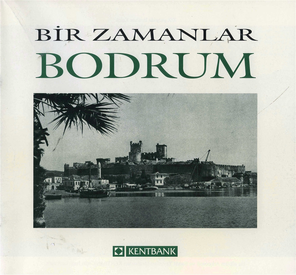 Geçmiş Zamanda Bodrum