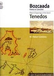 Bozcaada Harita ve Gravürleri - Tenedos Maps & Engravings of the Island