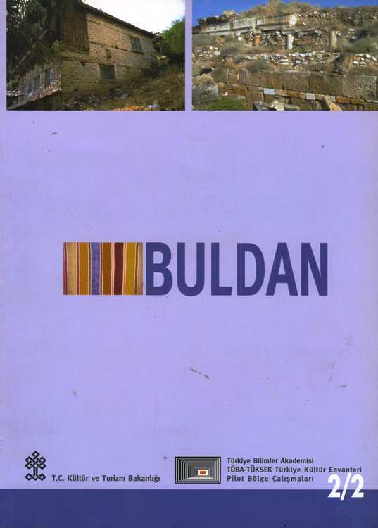 Türkiye Bilimler Akademisi Türkiye Kültür Sektörü (TÜBA-TÜKSEK) Yayınları BULDAN (DENİZLİ) 2/2