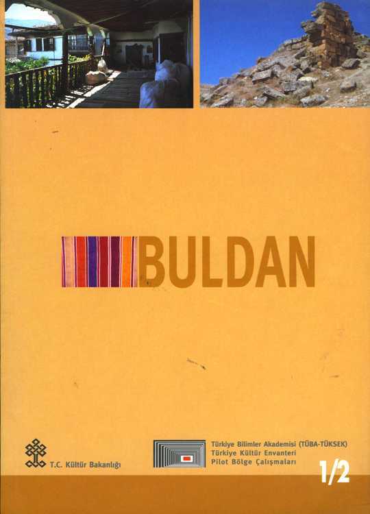 TÜrkiye Bilimler Akademisi Türkiye Kültür Sektörü (TÜBA-TÜKSEK) Yayınları BULDAN (DENİZLİ) 1/2