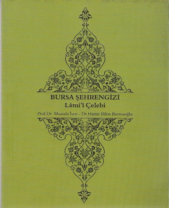 Bursa Şehrengizi Lami Çelebi