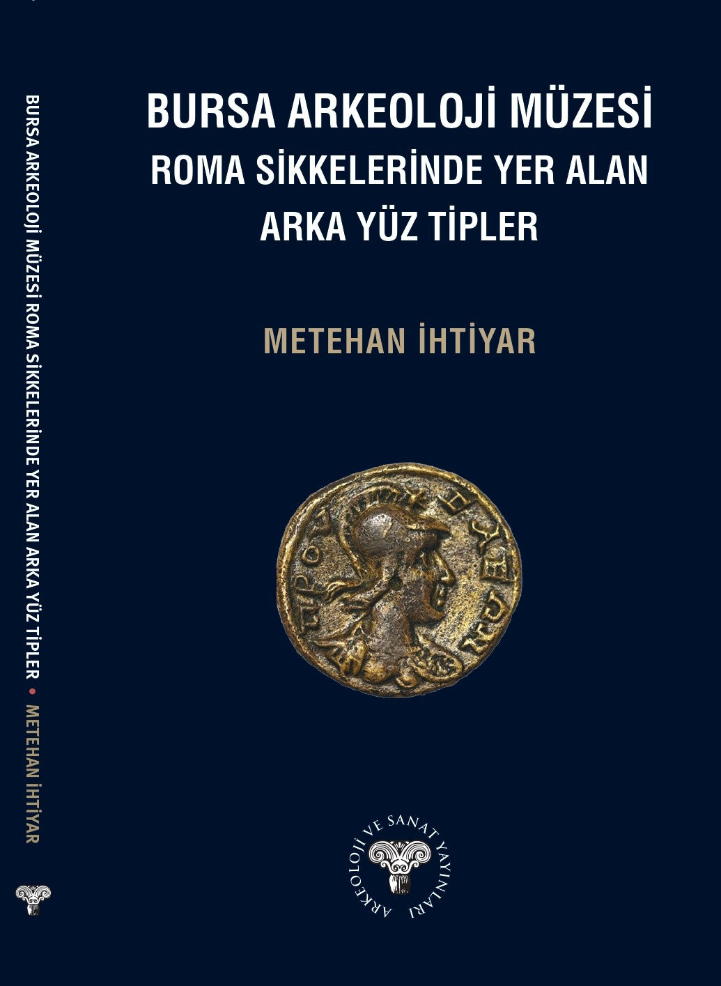 Bursa Arkeoloji Müzesi Roma Sikkelerinde Yer Alan Arka Yüz Tipler