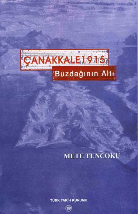 Çanakkale 1915, Buzdağının Altı