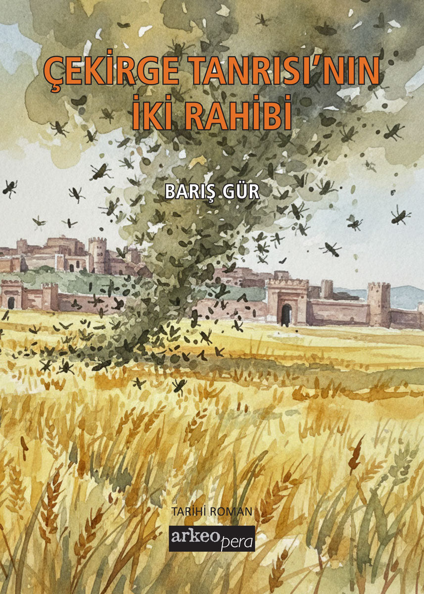 Çekirge Tanrısı'nın İki Rahibi