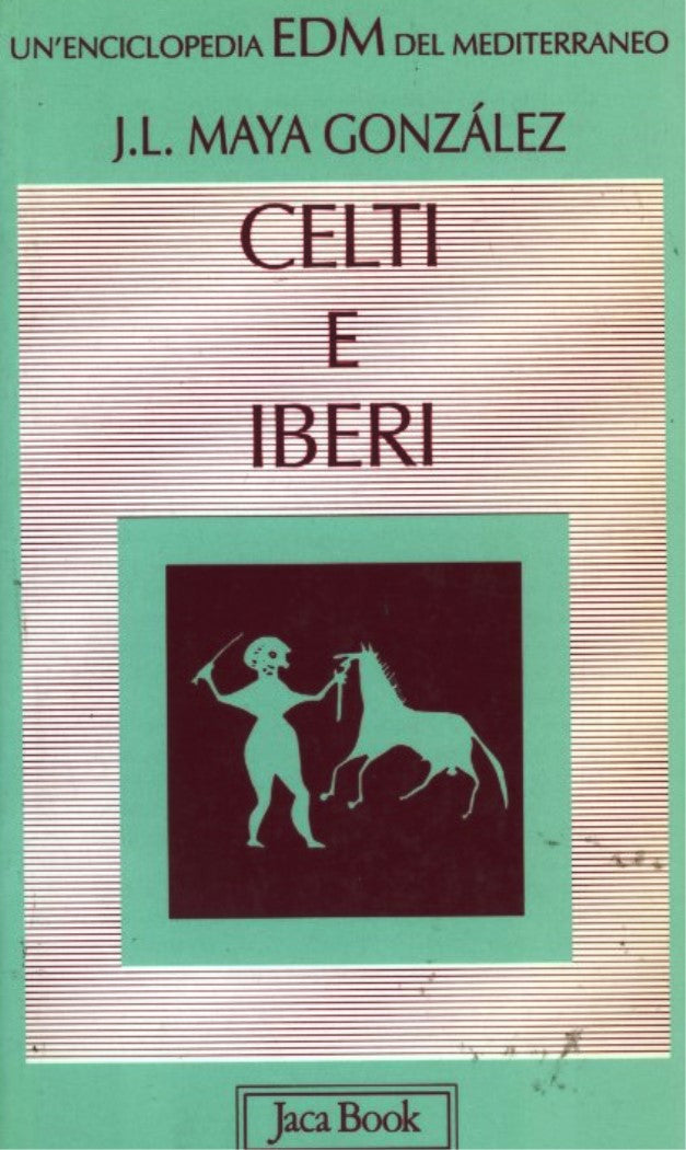 EDM 15: Celti e Iberi