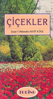 Çiçekler
