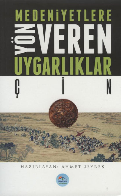 Medeniyete Yön Veren Uygarlıklar 3