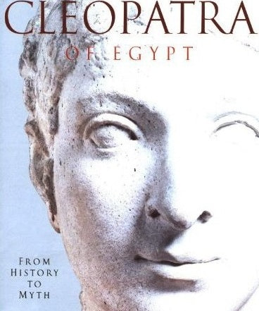 Cleopatra of Egypt: From History to Myth