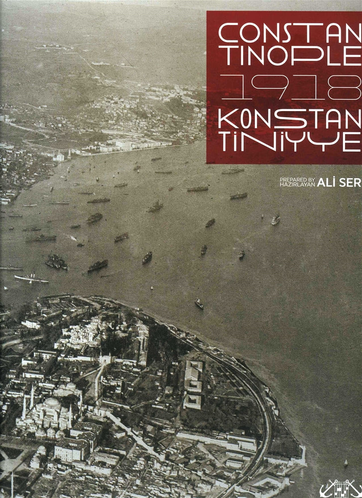 Constantinople 1918 Konstantiniyye 2