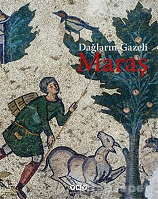 Dağların Gazeli Maraş