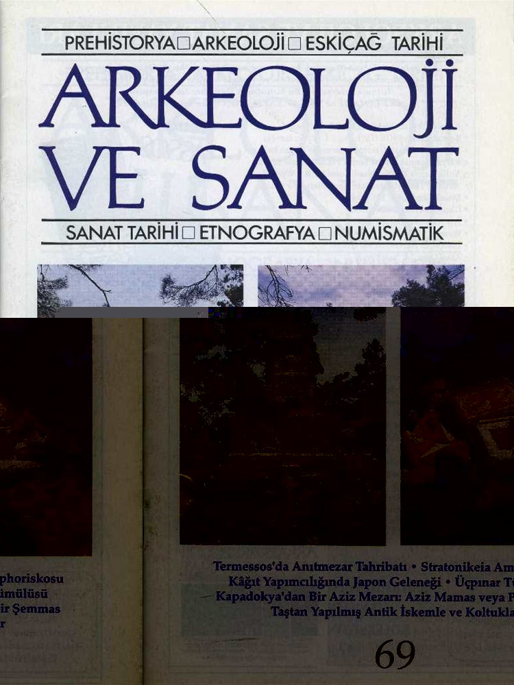 Arkeoloji ve Sanat Dergisi Sayı 69