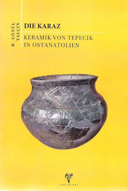 Die Karaz, Keramik von Tepecik in Ostanatolien