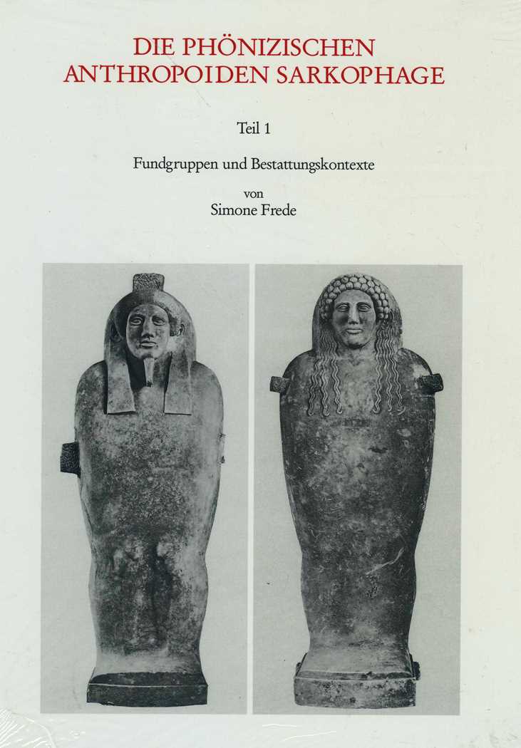 Die Phönizischen Anthropoiden Sarkophage