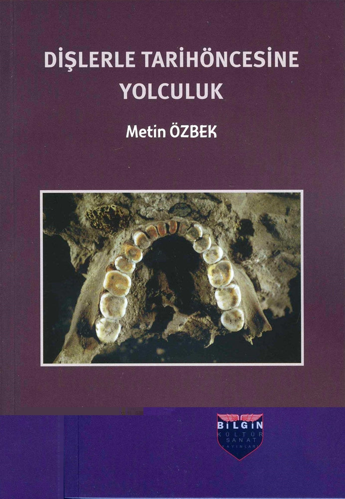 Dişlerle Tarih Öncesine Yolculuk