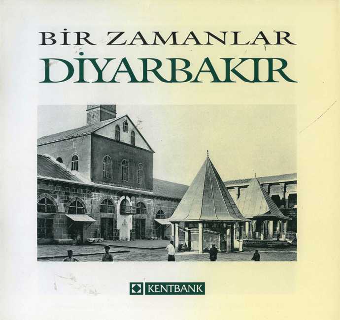 Bir Zamanlar Diyarbakır