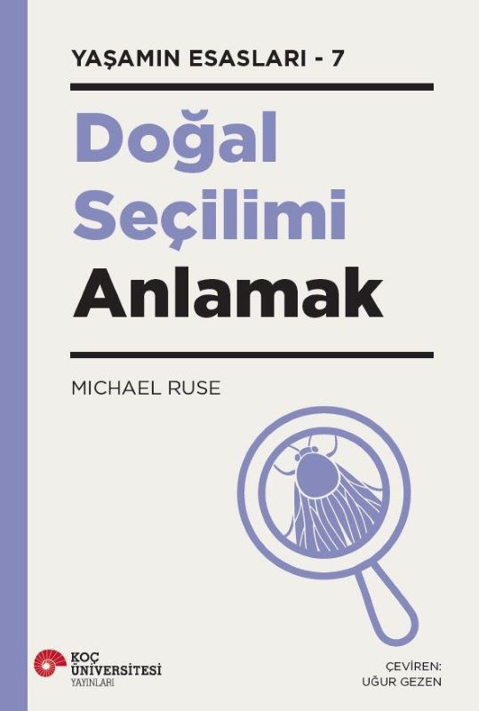 Doğal Seçilimi Anlamak - Yaşamın Esasları - 7