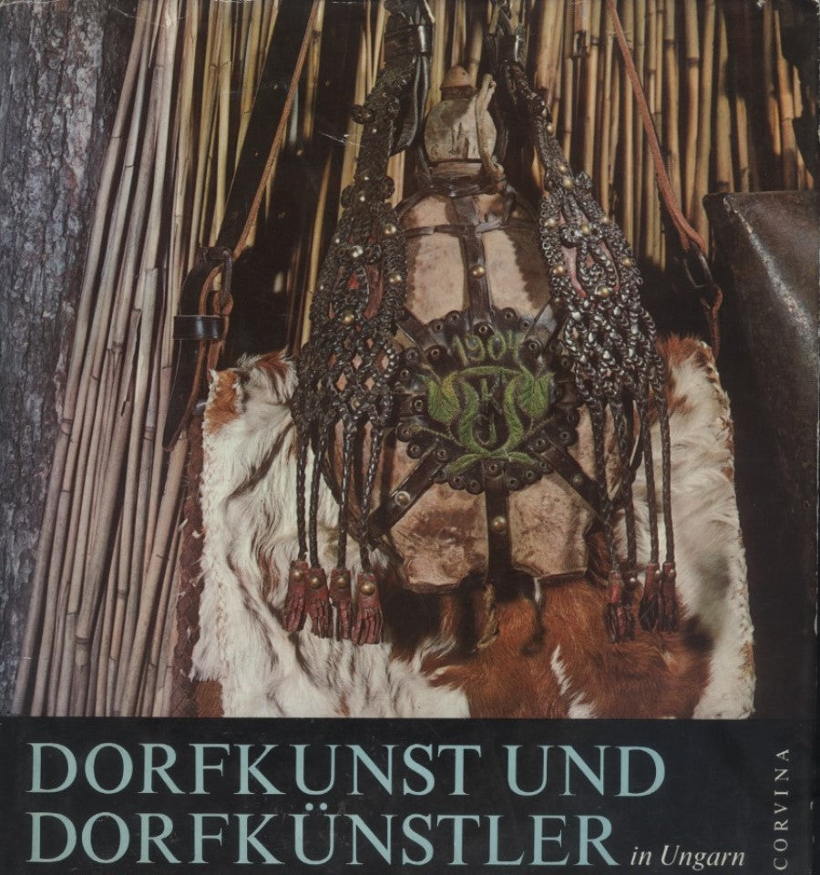 Dorfkunst Und Dorfkünstler in Ungarn