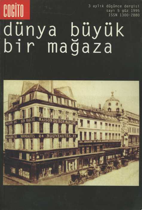 Cogito Sayı 5 - Dünya Büyük Bir Mağaza