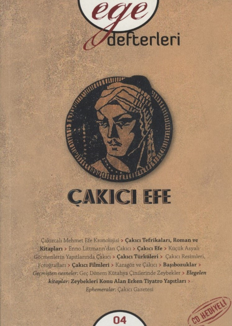 Ege Defterleri 4 - Kış 2014 - Çakıcı Efe (CD Hediyeli)