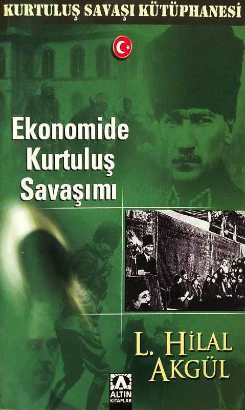 Ekonomide Kurtuluş Savaşımı