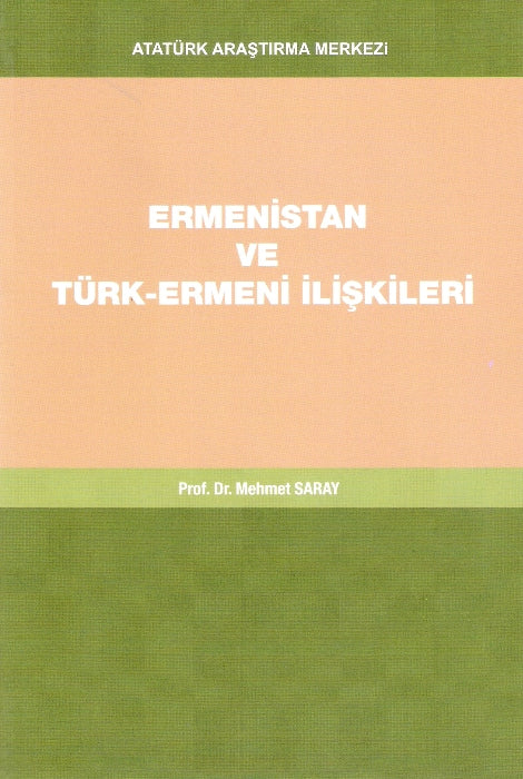 Ermenistan ve Türk-Ermeni İlişkileri