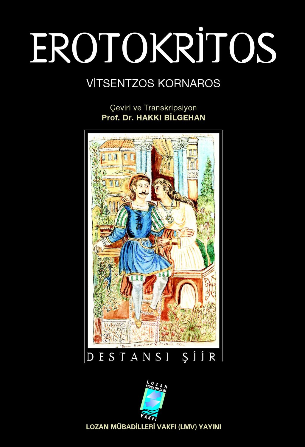 Erotokritos - Bir Girit Destanı