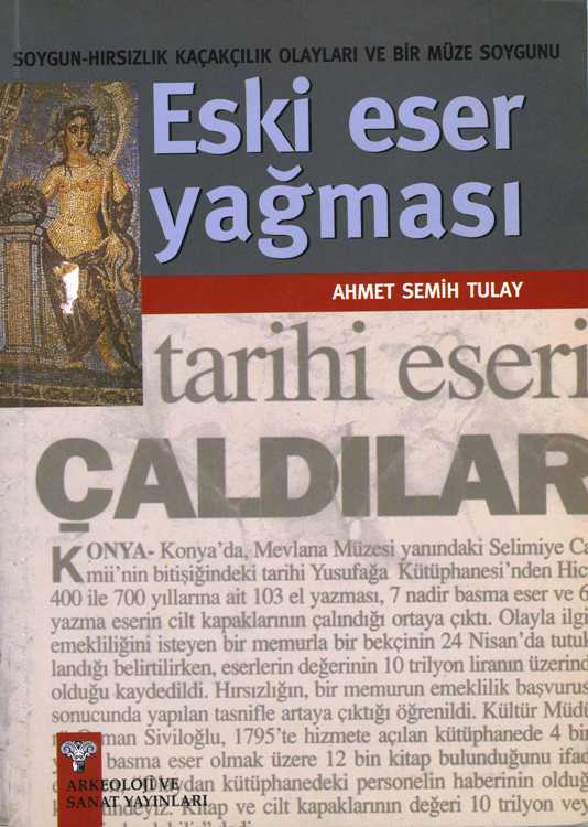 Eski Eser Yağması
