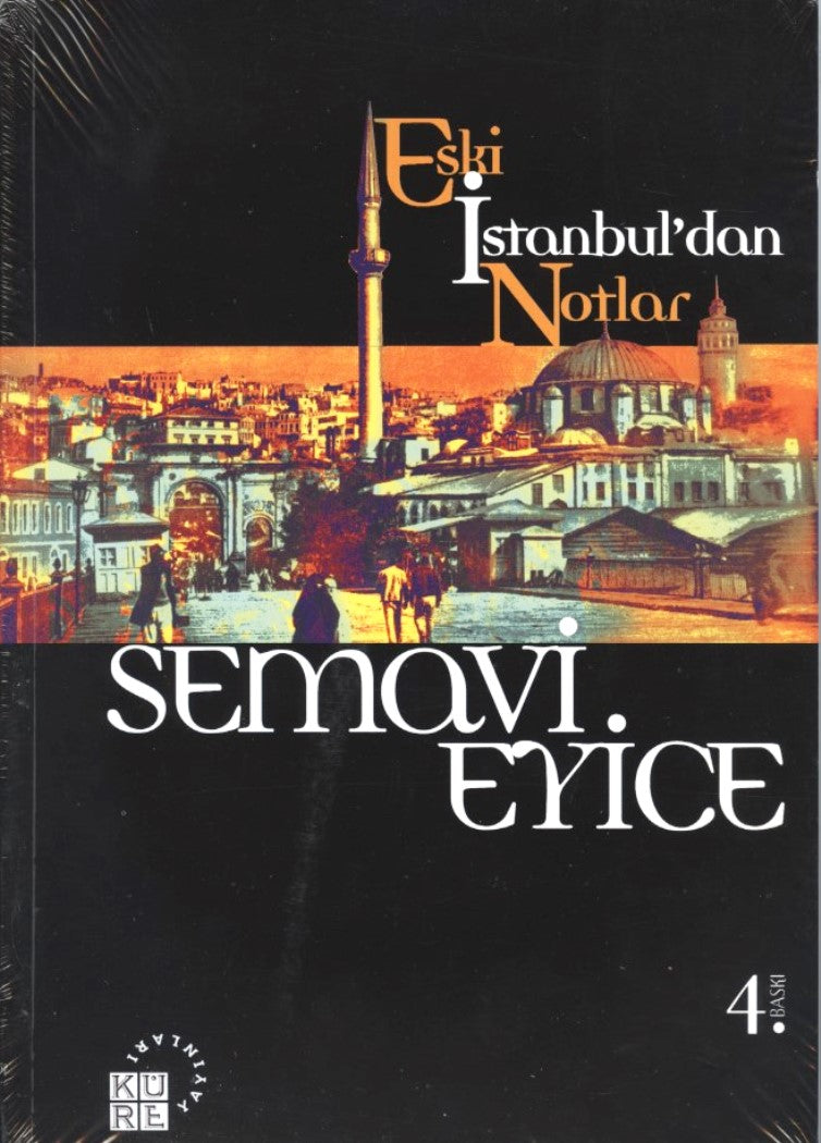 Eski İstanbul'dan Notlar