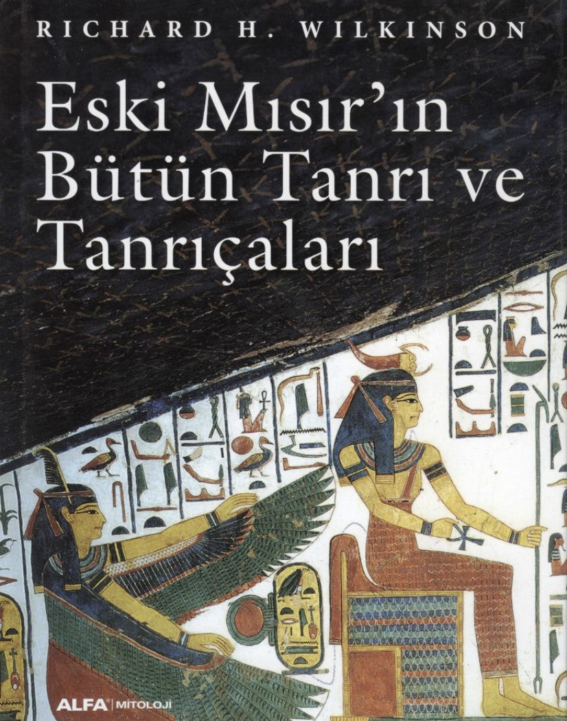 Eski Mısır’ın Bütün Tanrı ve Tanrıçaları