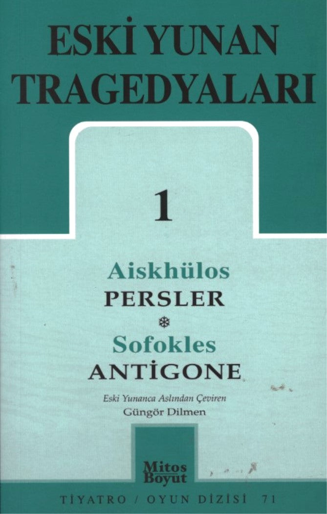 Eski Yunan Tragedyaları 1