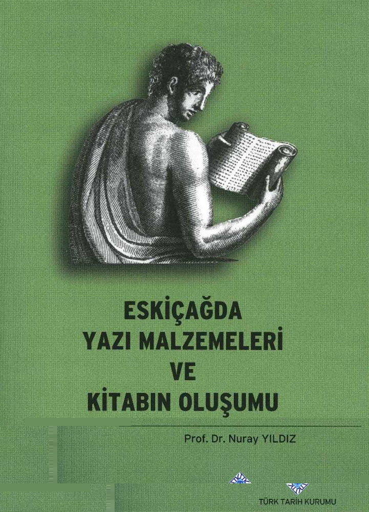 Eskiçağda Yazı Malzemeleri ve Kitabın Oluşumu
