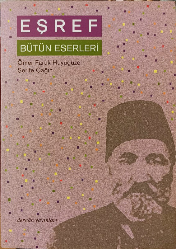 Eşref Bütün Eserleri