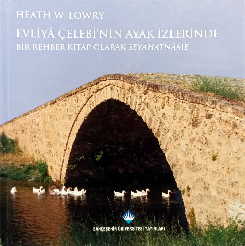 Evliya Çelebi'nin Ayak İzlerinde