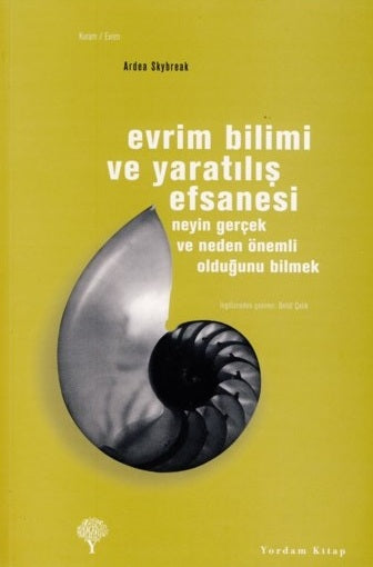 Evrim Bilimi ve Yaratılış Efsanesi