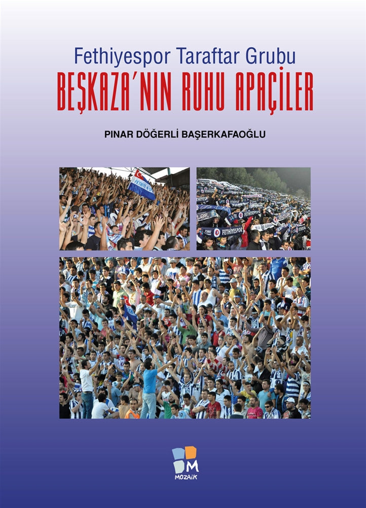 Fethiyespor Taraftar Grubu - Beşkaza'nın Ruhu Apaçiler