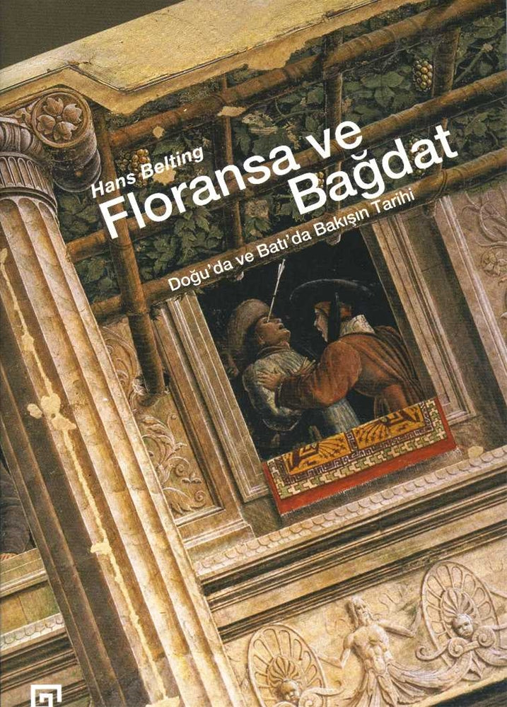 Floransa ve Bağdat