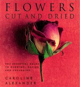 Flowers: Cut and Dried