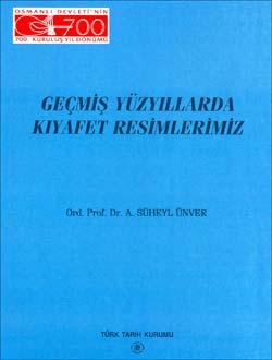 Geçmiş Yüzyıllarda Kıyafet Resimlerimiz