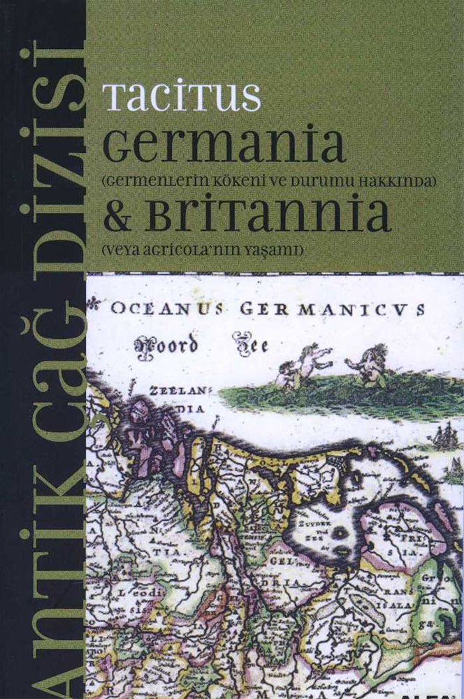 Germania & Britannia (Germenlerin Kökeni ve durumu hakkında veya Agricolanın yaşamı)
