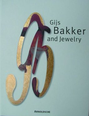 Gijs Bakker and Jewelry