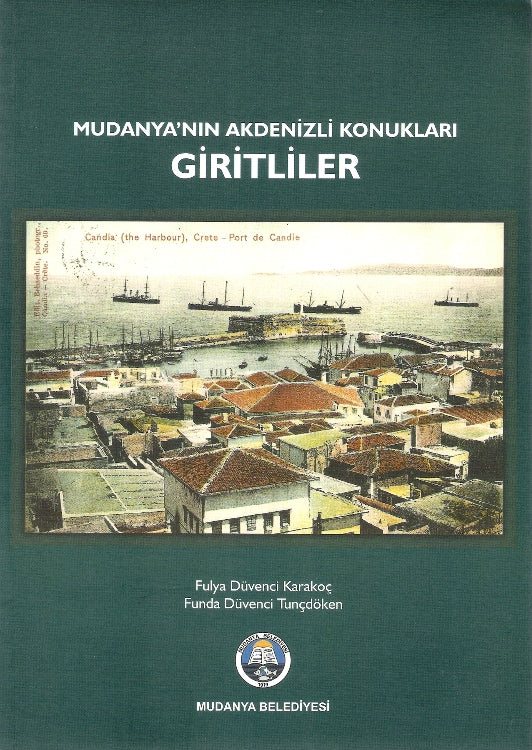 Mudanya'nın Akdenizli Konukları Giritliler