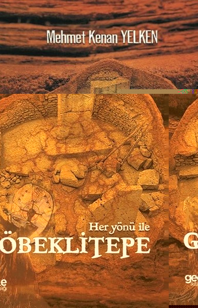 Her Yönüyle Göbeklitepe