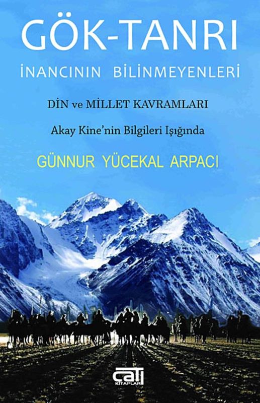 Gök Tanrı İnancının Bilinmeyenleri