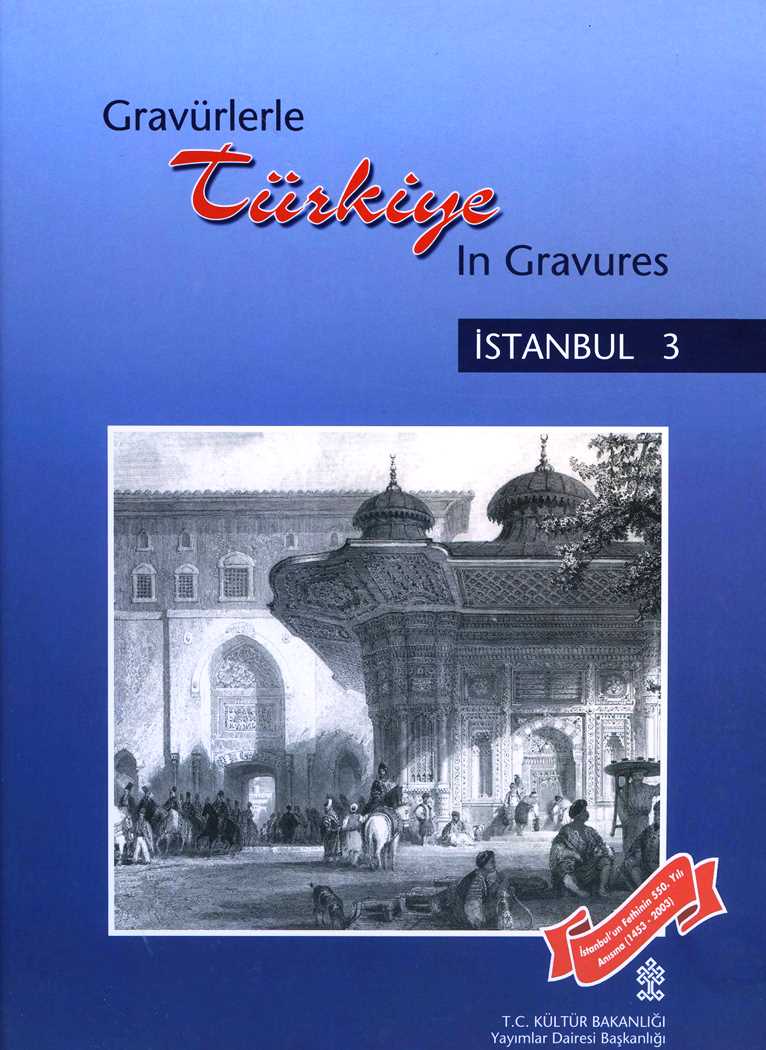 Gravürlerle Türkiye İstanbul 3 / Gravures In Turkey Istanbul 3