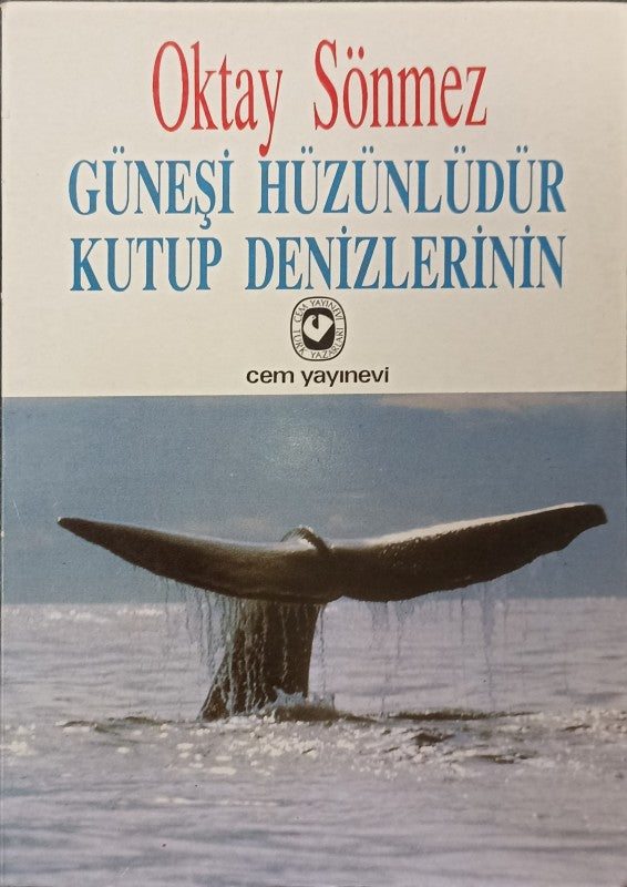 Güneşi Hüzünlüdür Kutup Denizlerinin