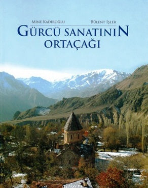 Gürcü Sanatının Ortaçağı